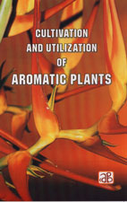 Cultivation and Utilization of Aromatic Plants