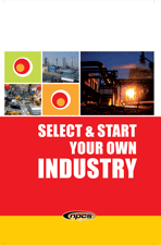 Select & Start Your Own Industry (4th Revised Edition)