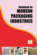 Handbook on Modern Packaging Industries (2nd Revised Edition)