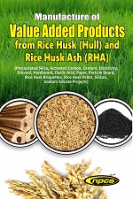 Manufacture of Value Added Products from Rice Husk (Hull) and Rice Husk Ash (RHA) (3rd Revised Edition)