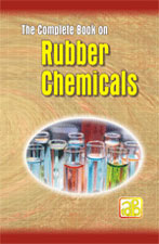 The Complete Book on Rubber Chemicals