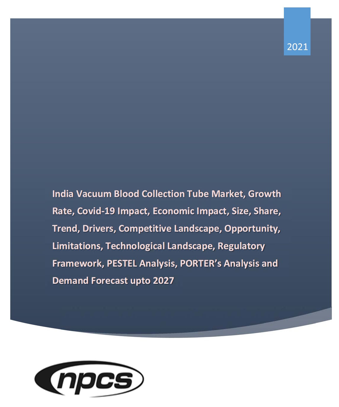 India Vacuum Blood Collection Tube Market