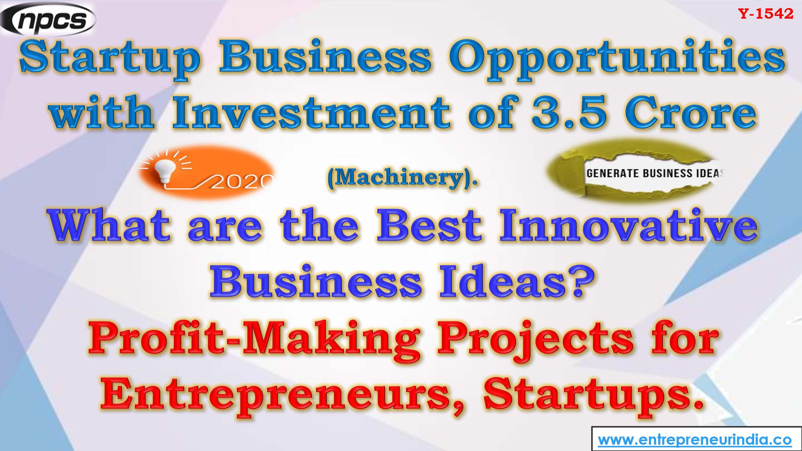 Startup Business Opportunities with Investment of 3.5 Crore (Machinery).
