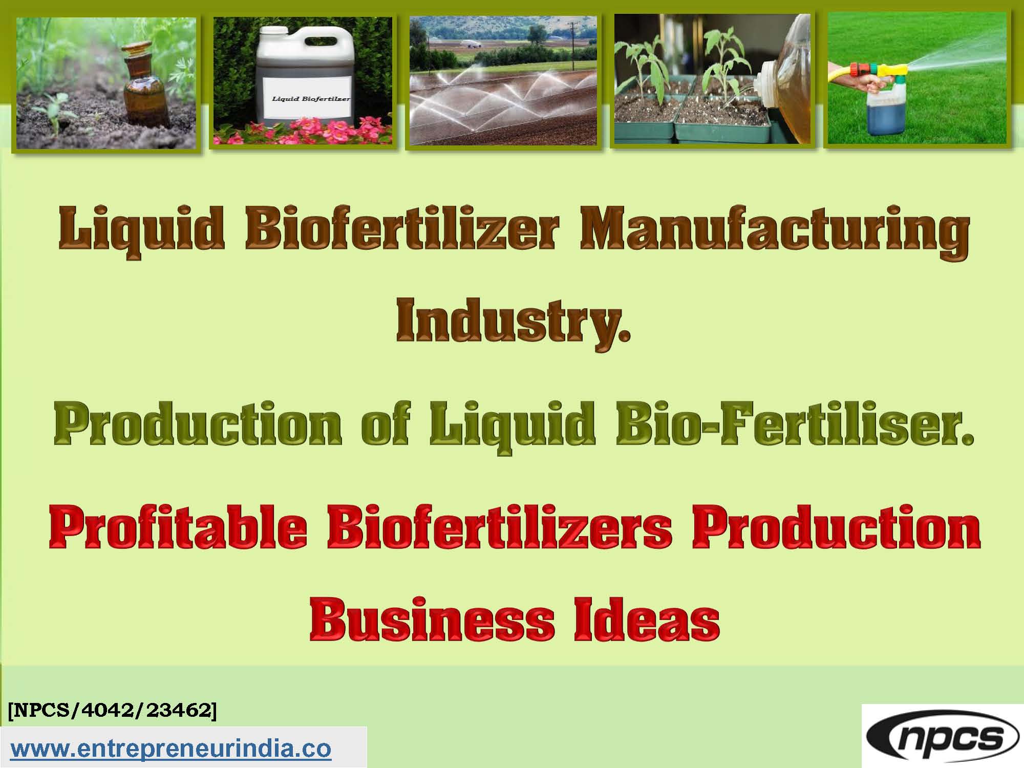Liquid Biofertilizer Manufacturing Industry