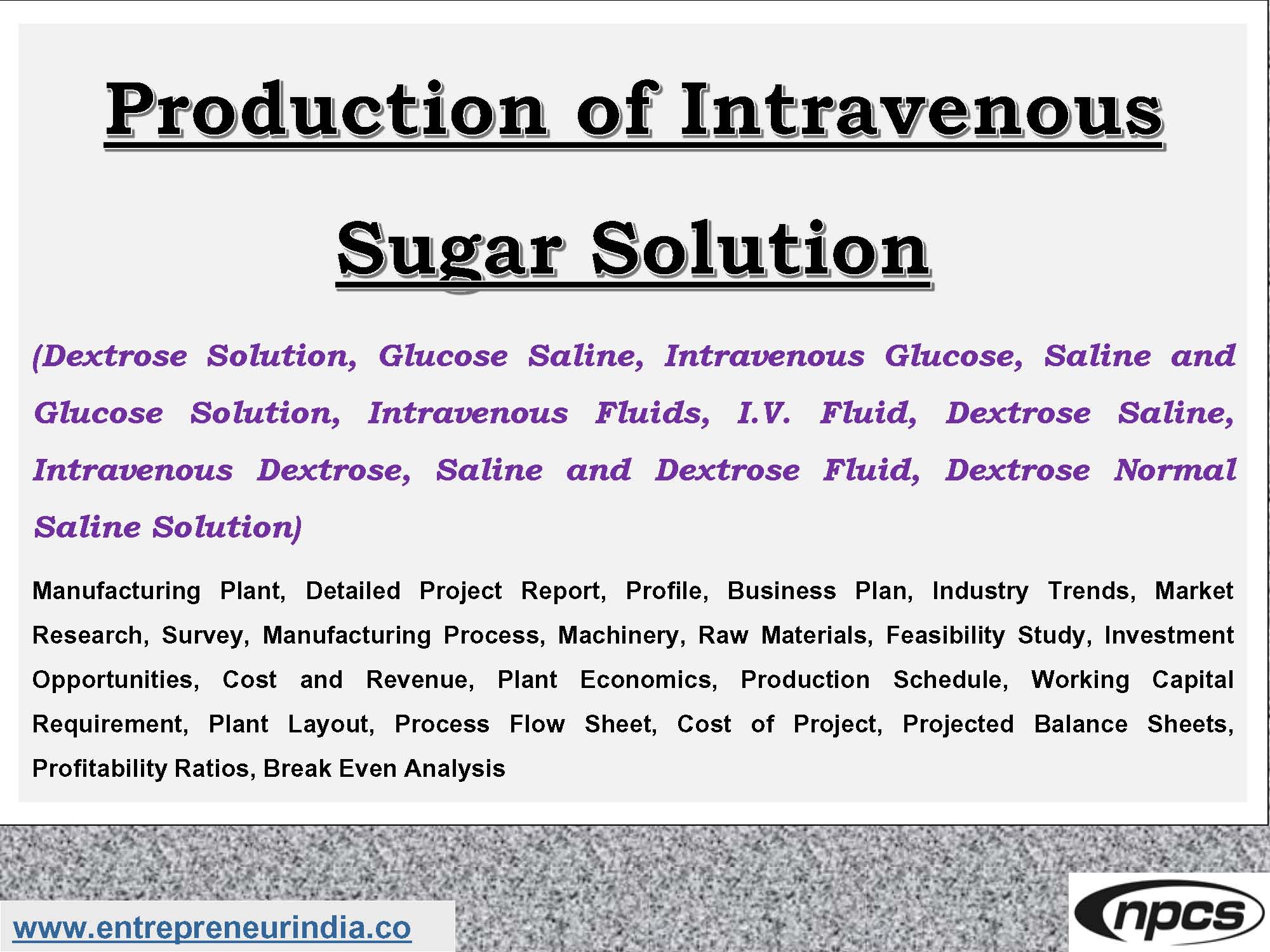 Production of Intravenous Sugar Solution