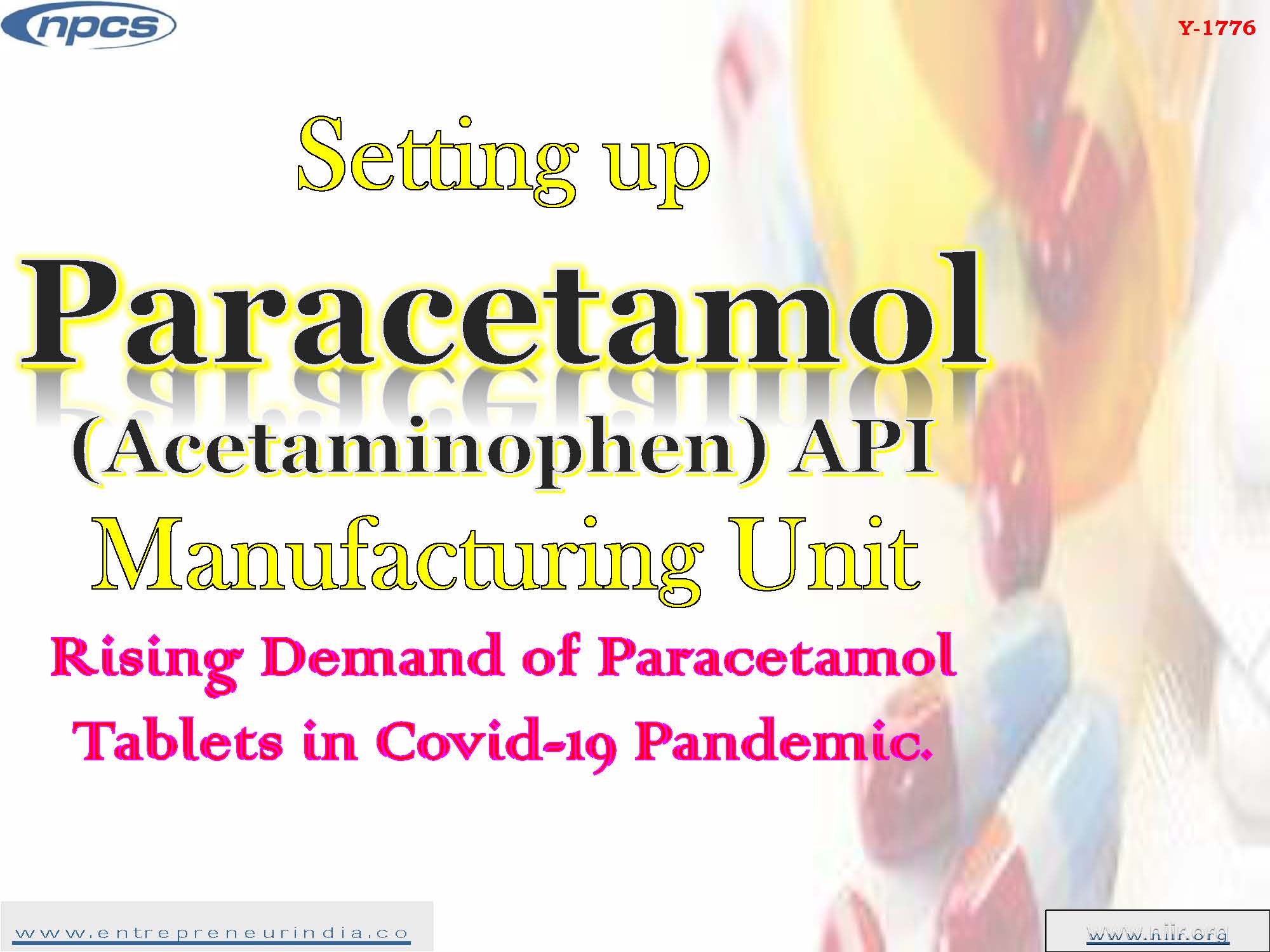 Setting up Paracetamol Acetaminophen API Manufacturing Unit Rising Demand of Paracetamol Tablets in Covid-19 Pandemic