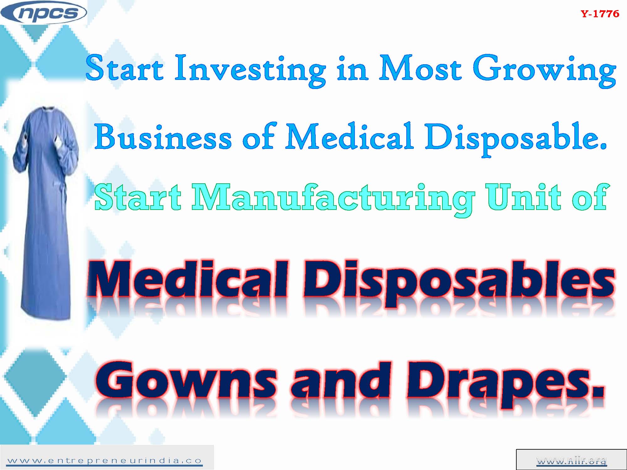 Start Investing in Most Growing Business of Medical Disposable Start Manufacturing Unit of Medical Disposables Gowns and Drapes