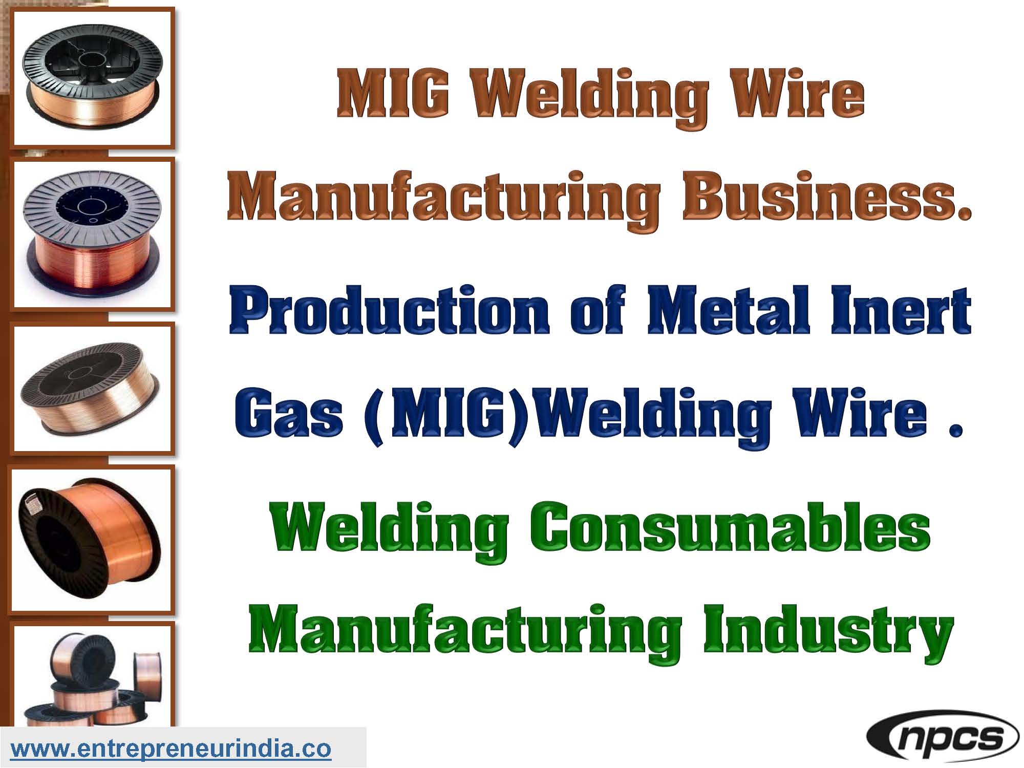 MIG Welding Wire Manufacturing Business