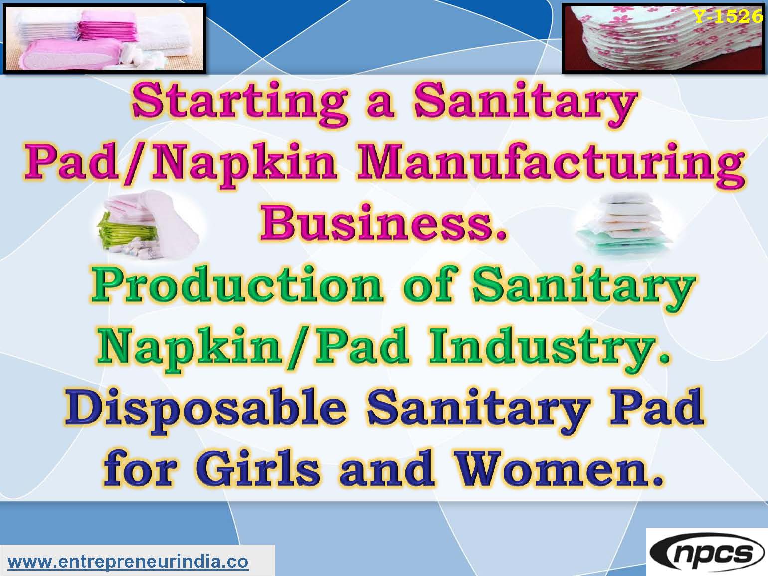 Starting a Sanitary Pad/Napkin Manufacturing Business