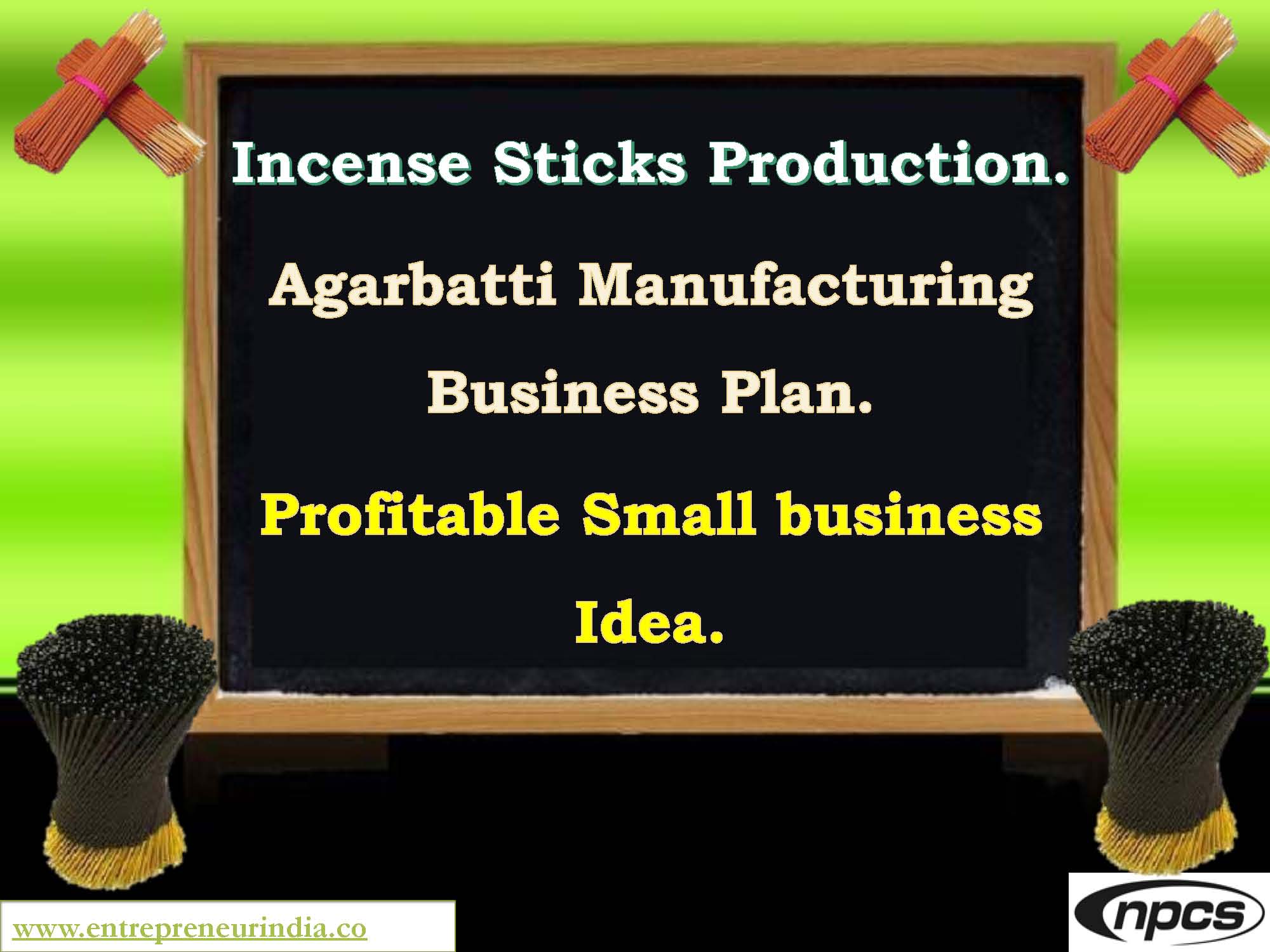 Incense Sticks Production. Agarbatti Manufacturing Business Plan