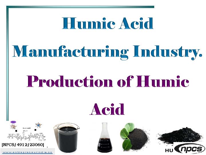 Humic Acid Manufacturing Industry