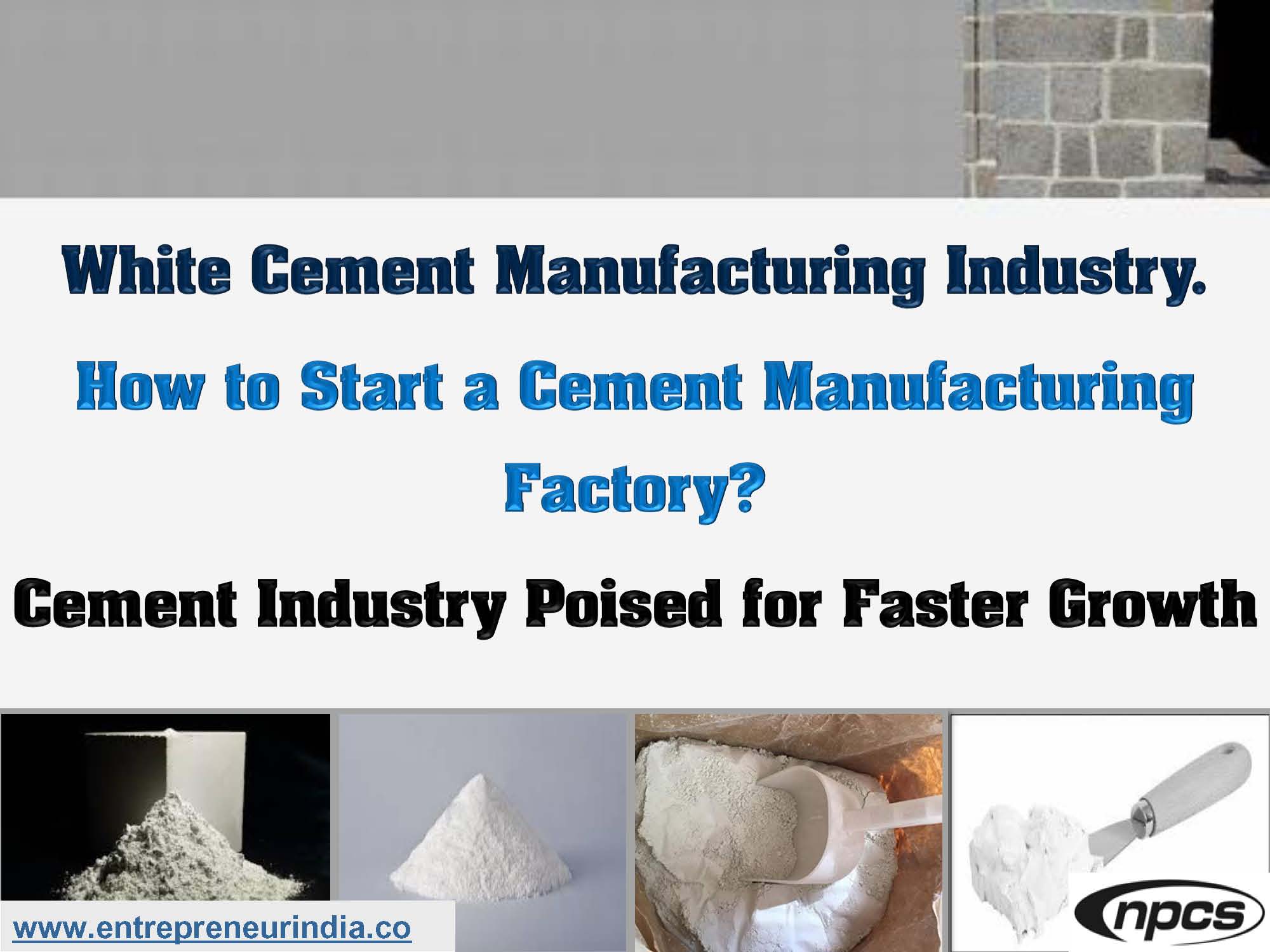 White Cement Manufacturing Industry