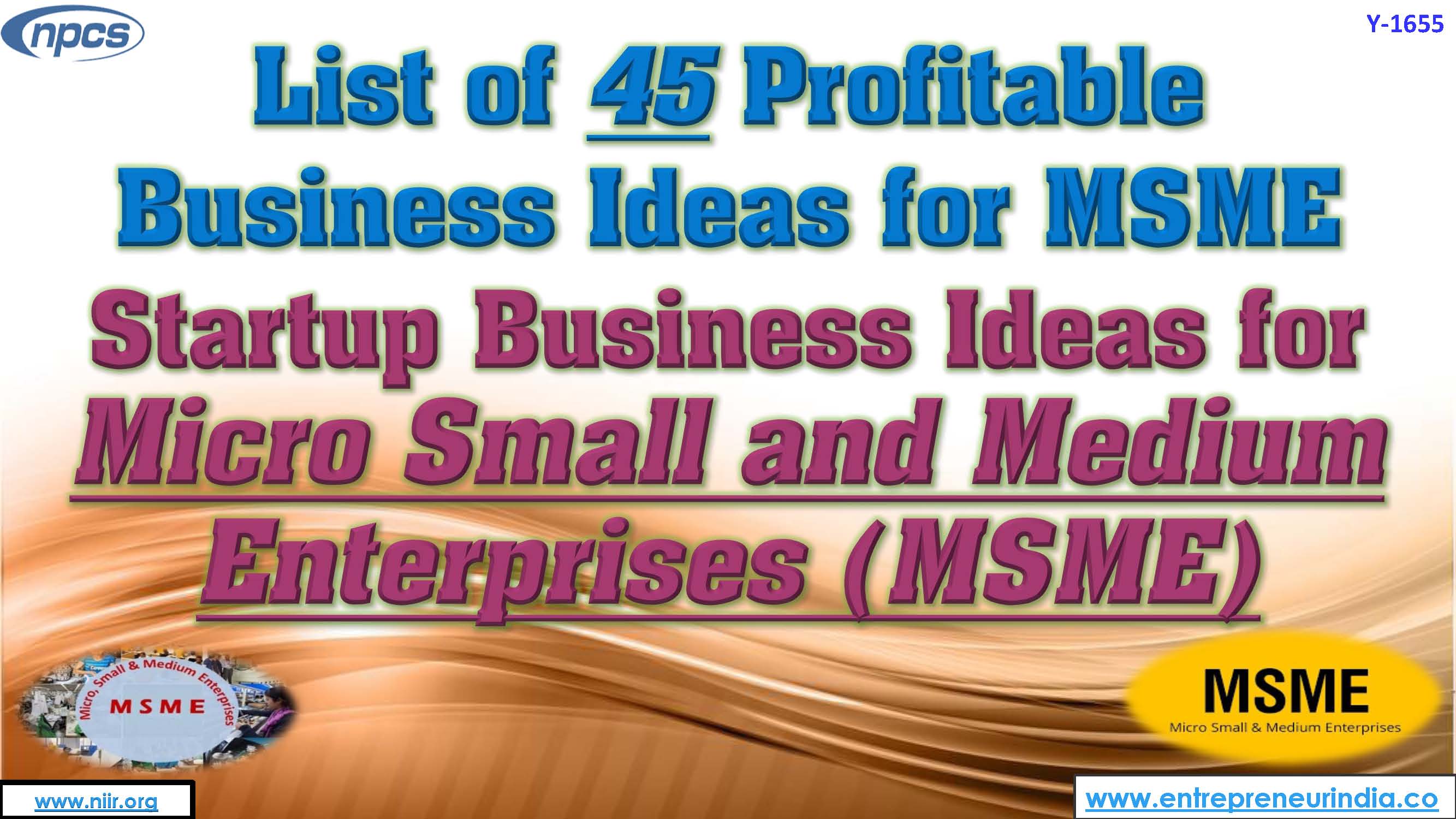 List of 45 Profitable Business Ideas for MSME