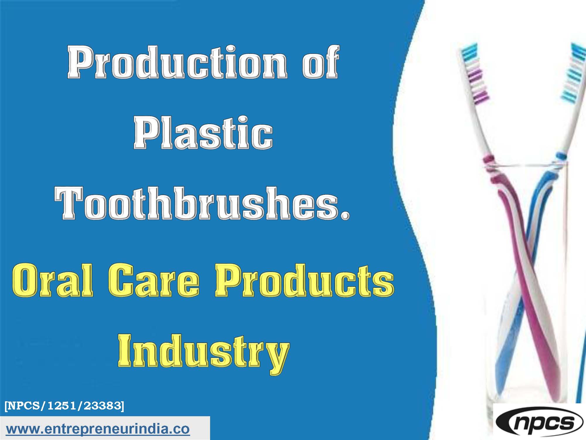 Production of Plastic Toothbrushes