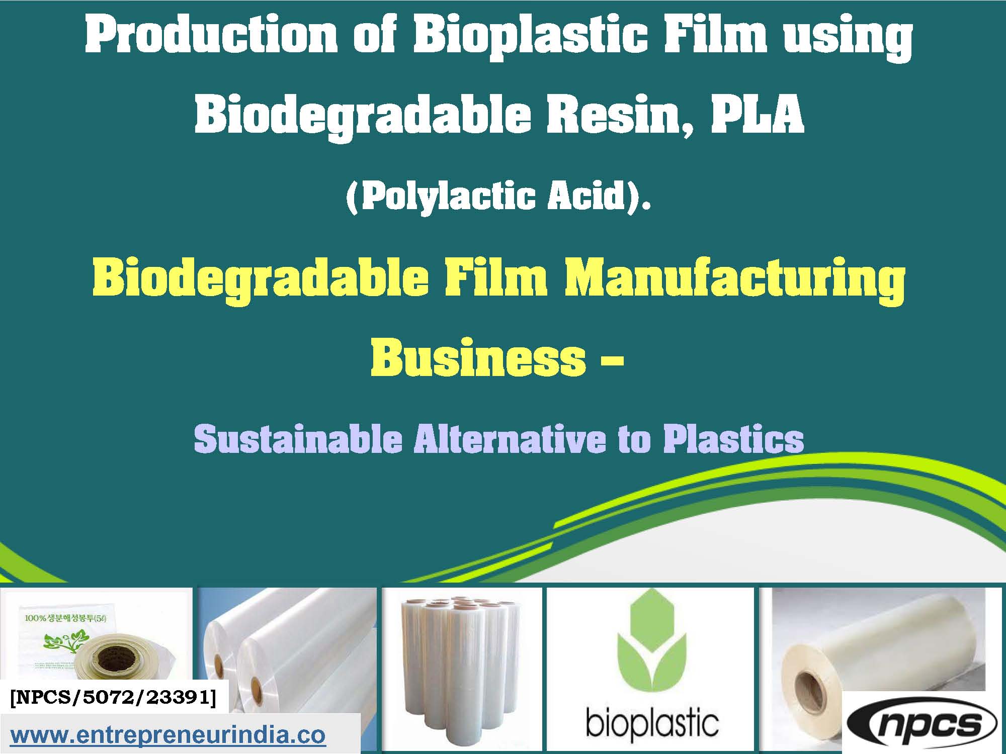 Production of Bioplastic Film using Biodegradable Resin