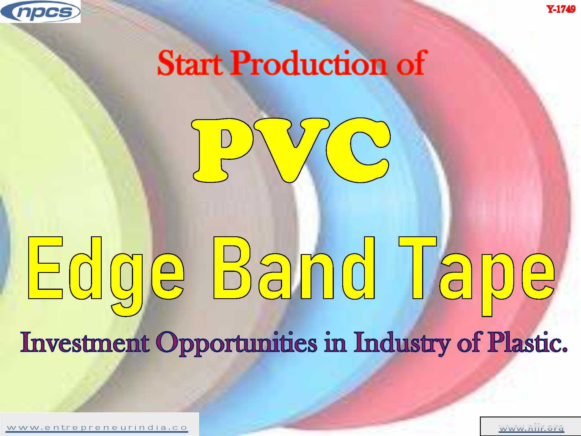 Start Production of PVC Edge Band Tape, Investment Opportunities in Industry of Plastic