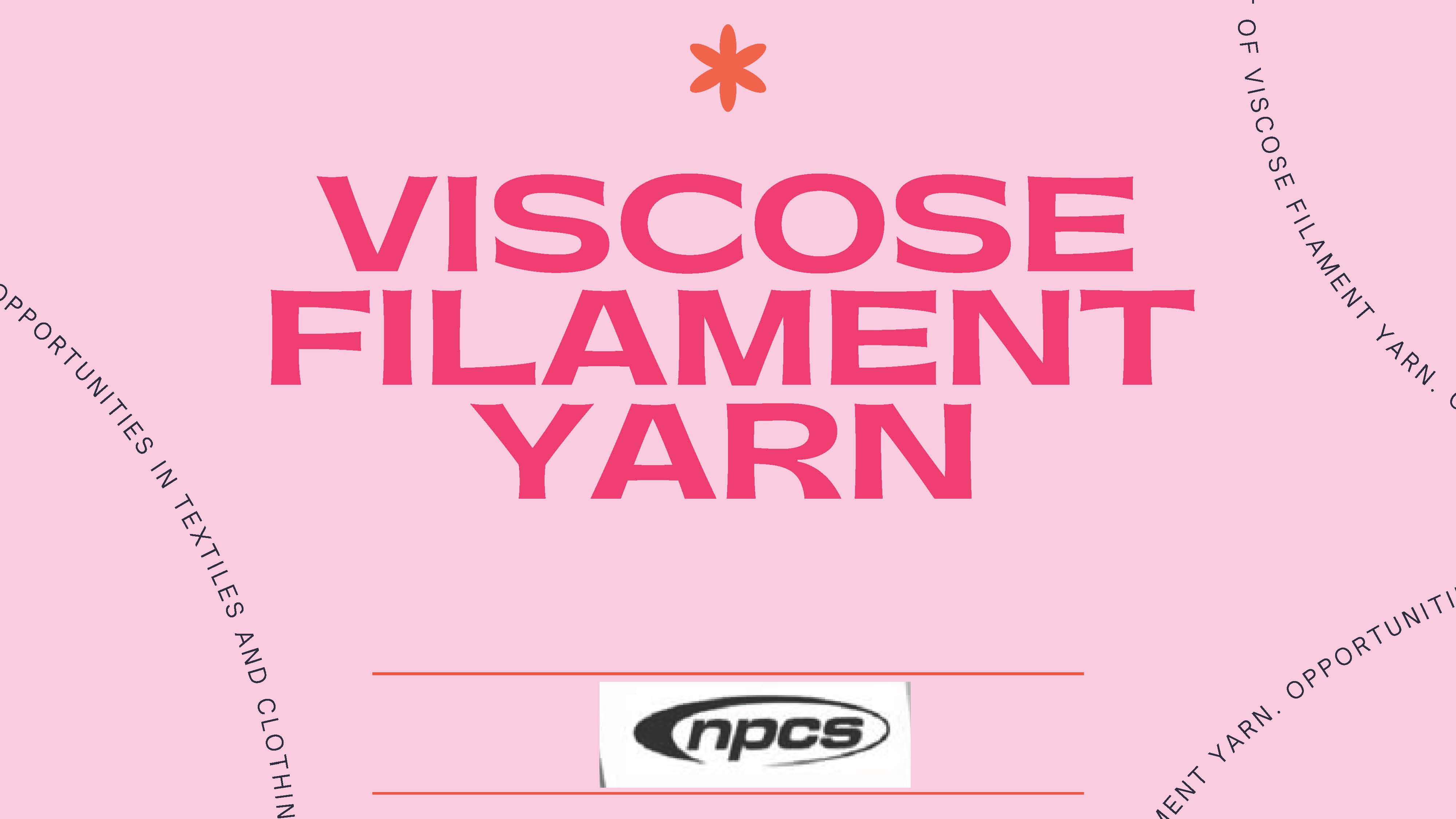 Manufacturing Business of Viscose Filament Yarn Opportunities in Textiles and Clothing Market