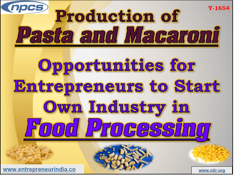 Production of Pasta and Macaroni