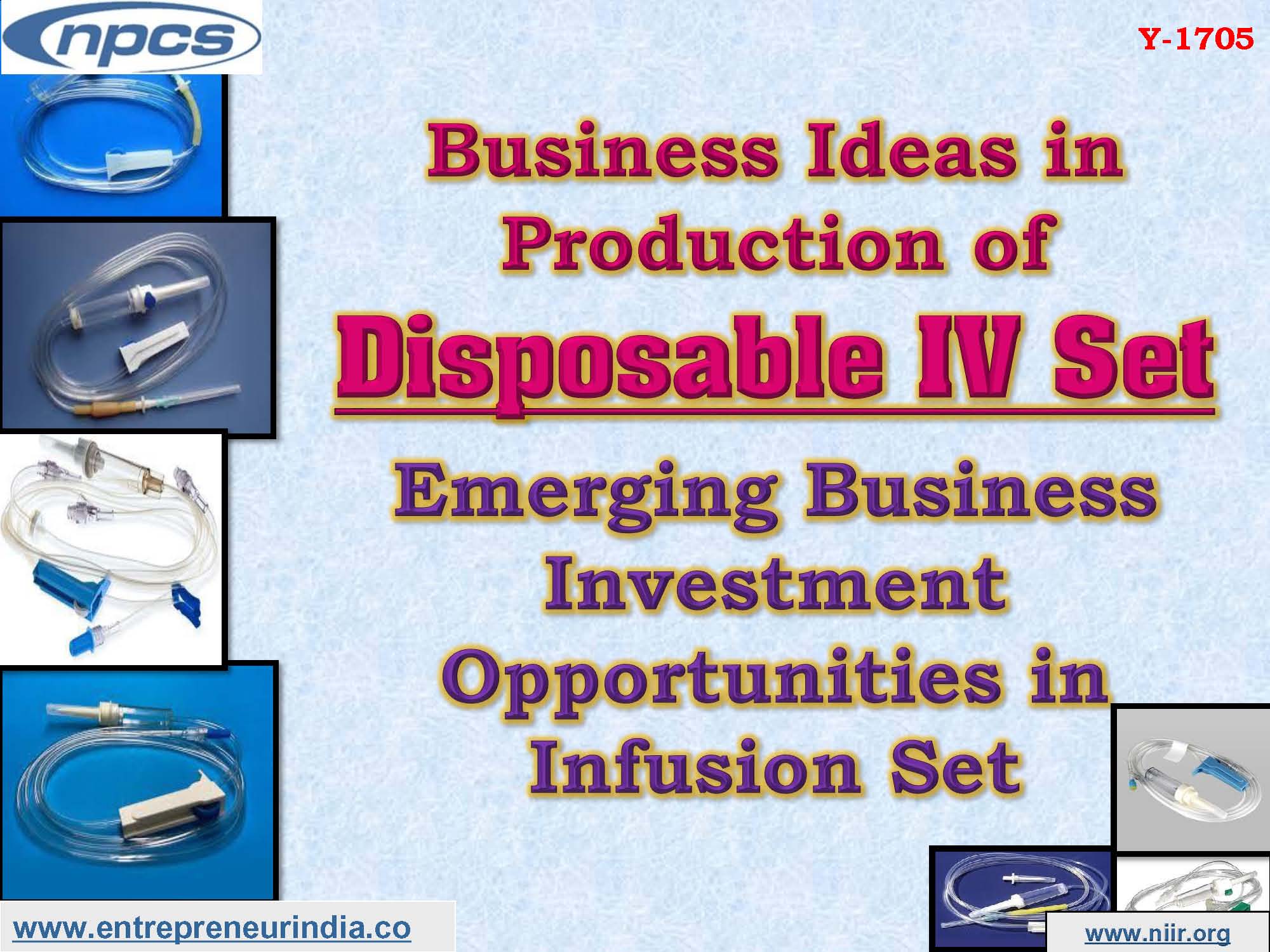 Business Ideas in Production of Disposable IV Set