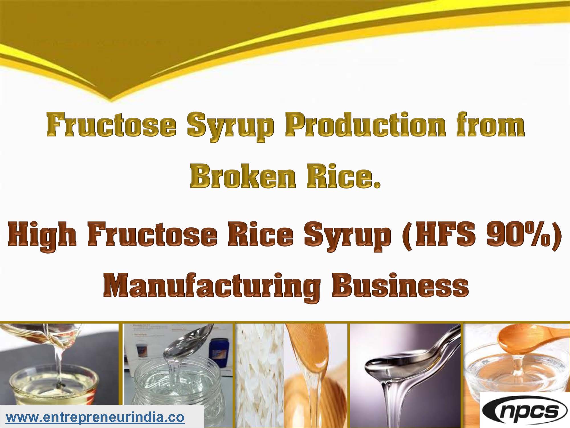 Fructose Syrup Production from Broken Rice