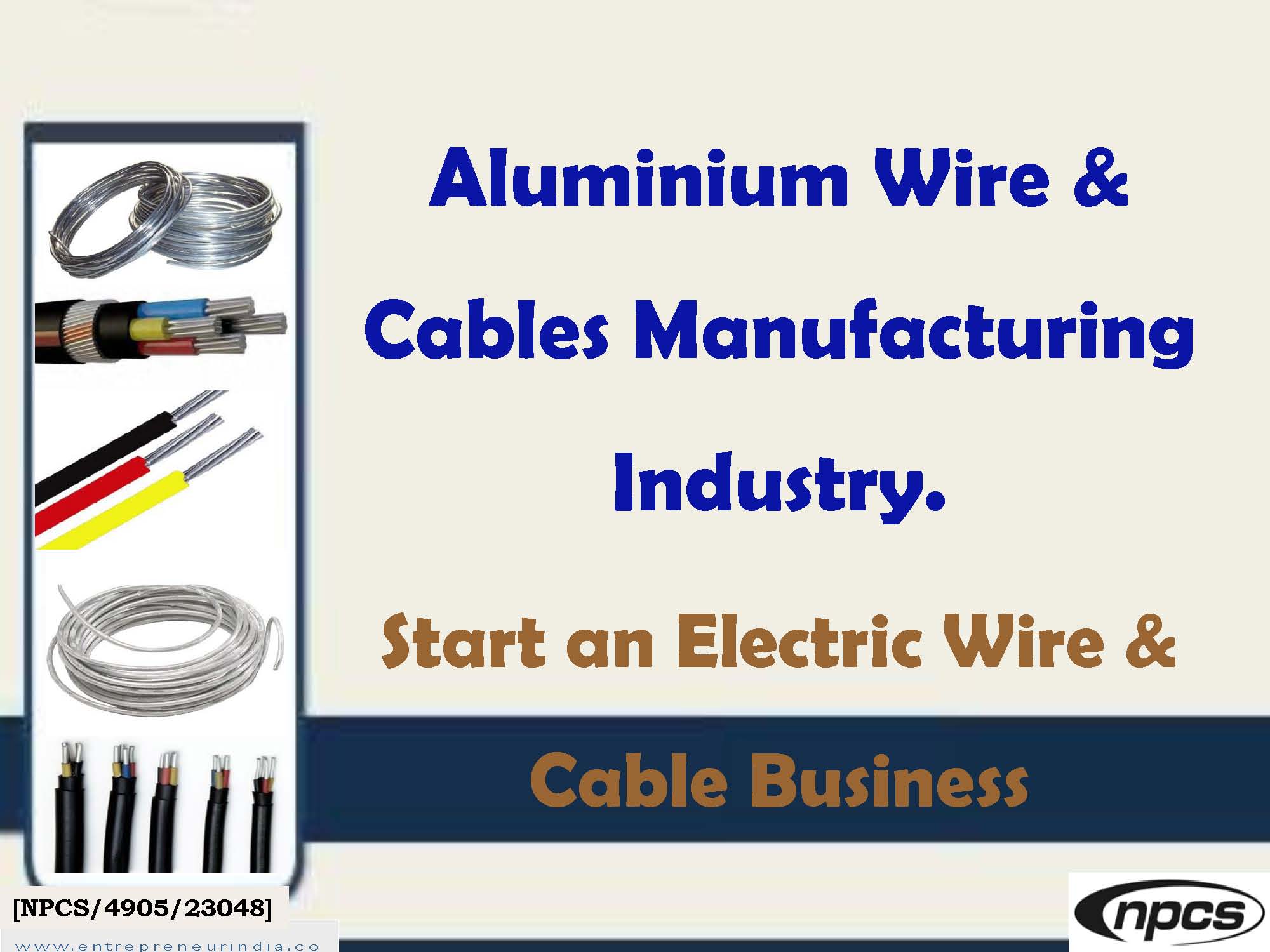Aluminium Wire & Cables Manufacturing Industry