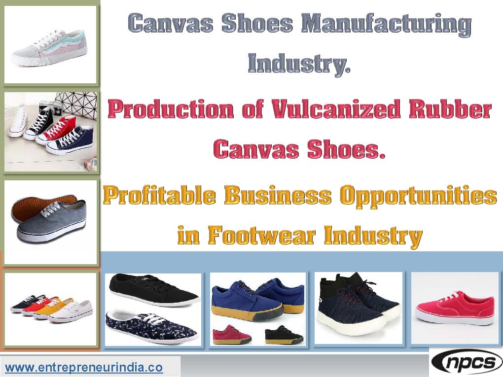 Canvas Shoes Manufacturing Industry