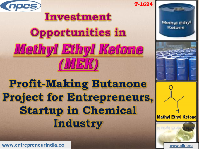 Investment Opportunities in Methyl Ethyl Ketone (MEK)