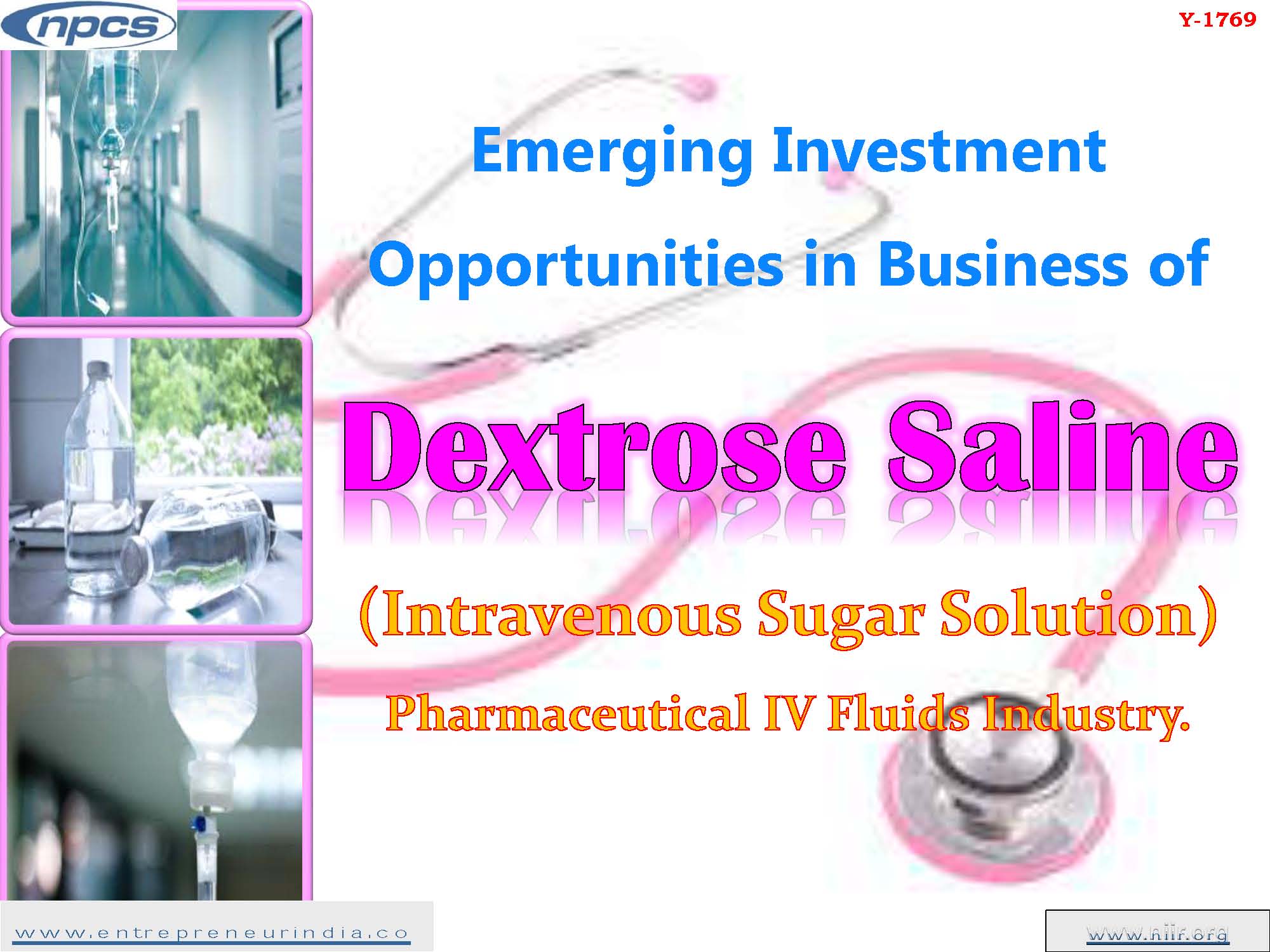Emerging Investment Opportunities in Business of Dextrose Saline, Intravenous Sugar Solution Pharmaceutical IV Fluids Industry
