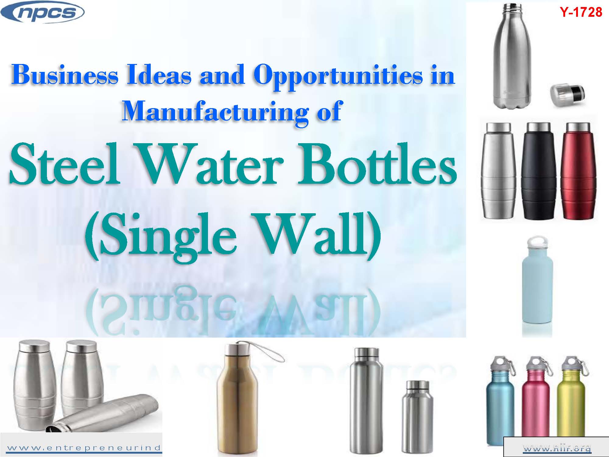 Business Ideas and Opportunities in Manufacturing of Steel Water Bottles (Single Wall)