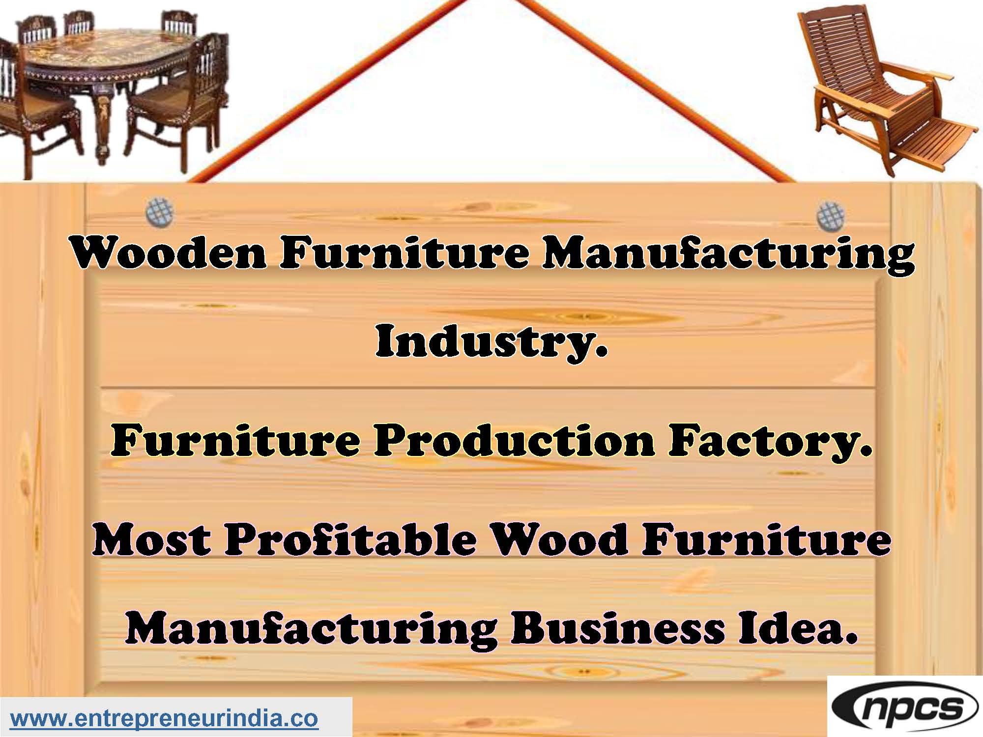 Wooden Furniture Manufacturing Industry