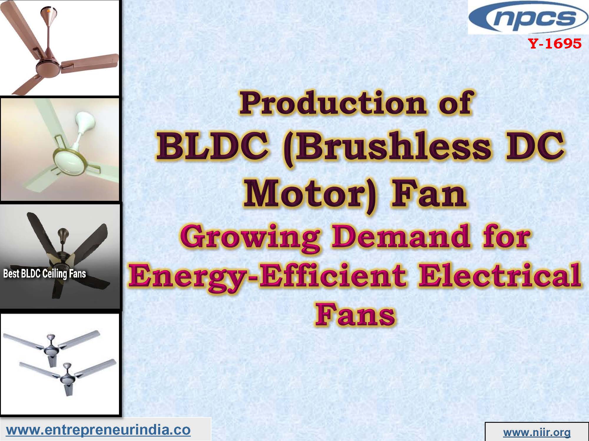 Production of BLDC (Brushless DC Motor) Fan