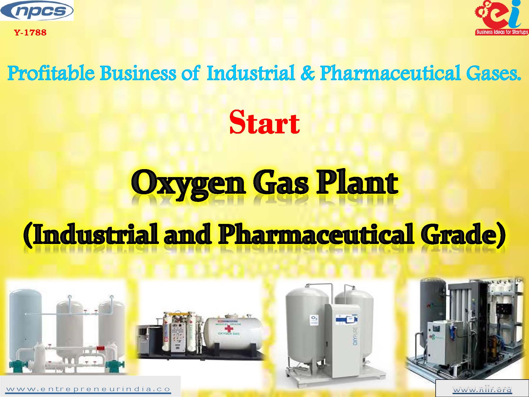 Profitable Business of Industrial and Pharmaceutical Gases Start Oxygen Gas Plant Industrial and Pharmaceutical Grade