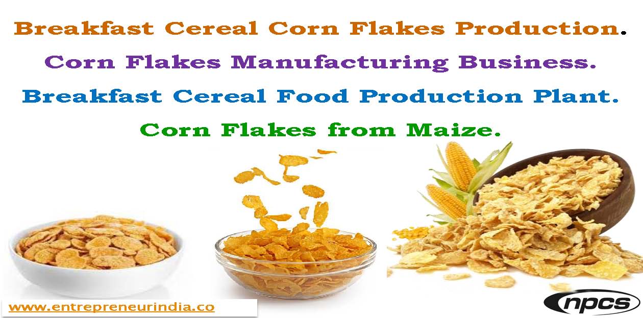 Breakfast Cereal Corn Flakes Production