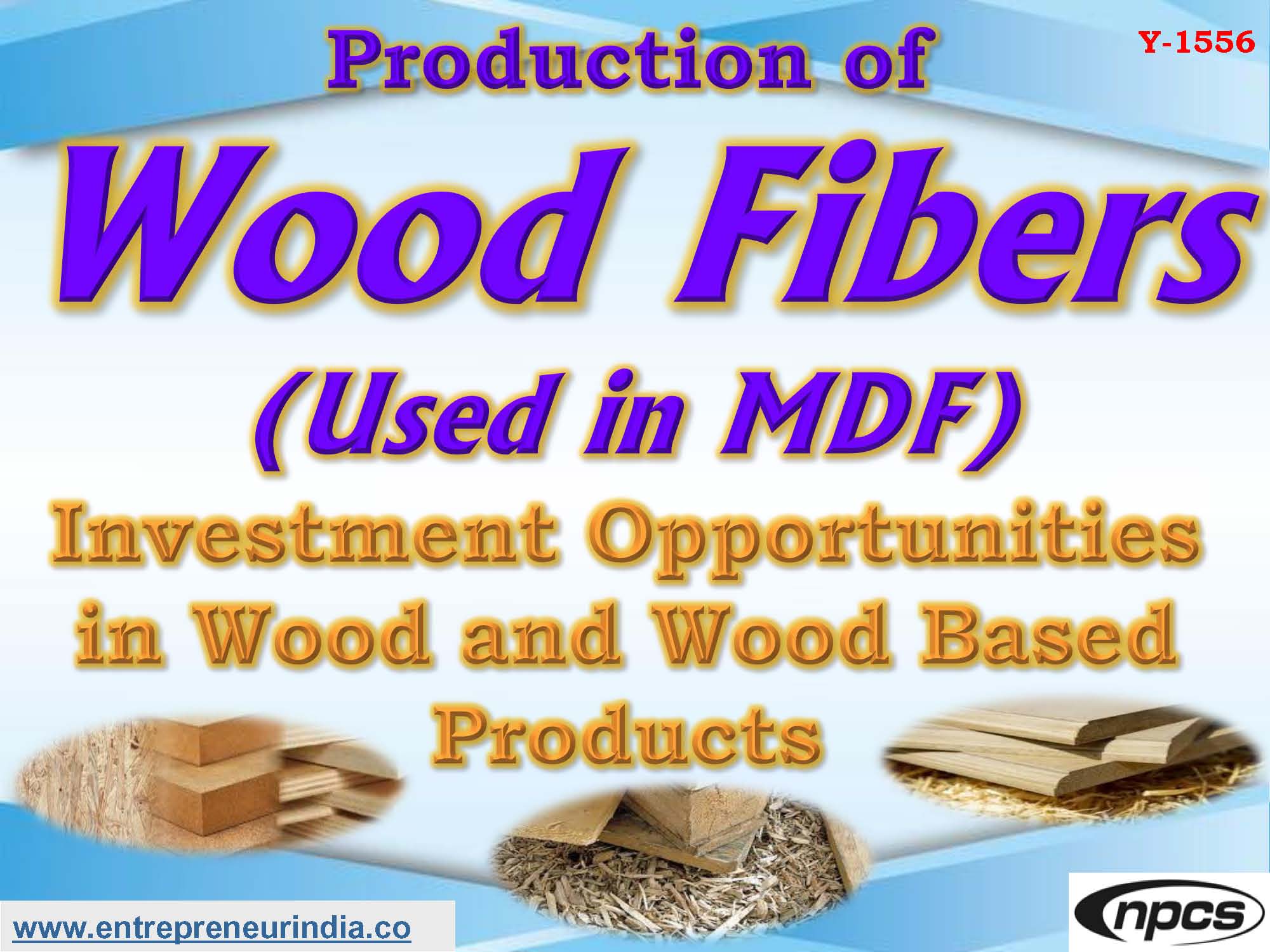Production of Wood Fibers (Used in MDF).