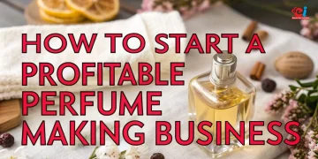 Perfume Making Business