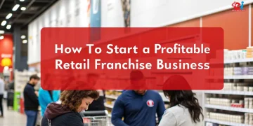 Retail Franchise Business