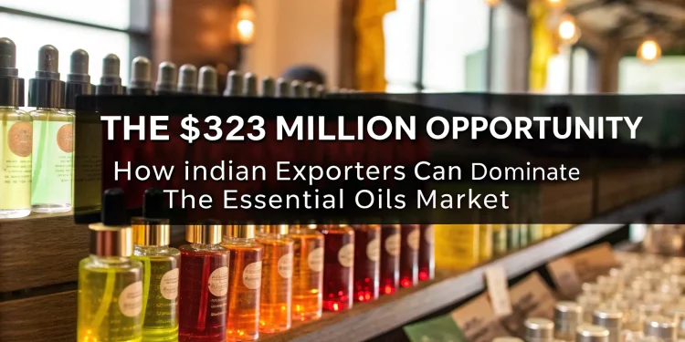 Essential Oils Market