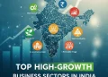High-Growth Sectors in India