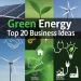 Green Energy Business Ideas