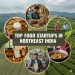 Food Startups in Northeast India
