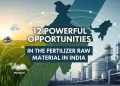 Fertilizer Raw Material Market in India