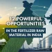 Fertilizer Raw Material Market in India