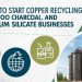 How to Start Copper Recycling, Bamboo Charcoal, and Sodium Silicate Businesses