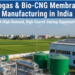 Biogas & Bio-CNG Membrane Manufacturing in India: A High-Demand, High-Search Startup Opportunity