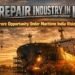 Ship Repair Industry in India