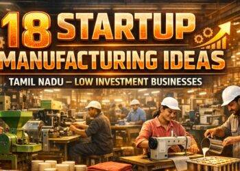 Manufacturing business Tamil Nadu industrial startup factory