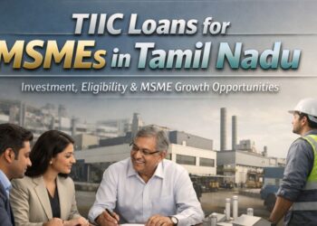 TIIC loans for MSMEs in Tamil Nadu application process