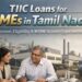 TIIC loans for MSMEs in Tamil Nadu application process