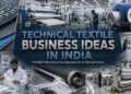 Technical Textile Business Ideas