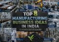 Manufacturing business ideas